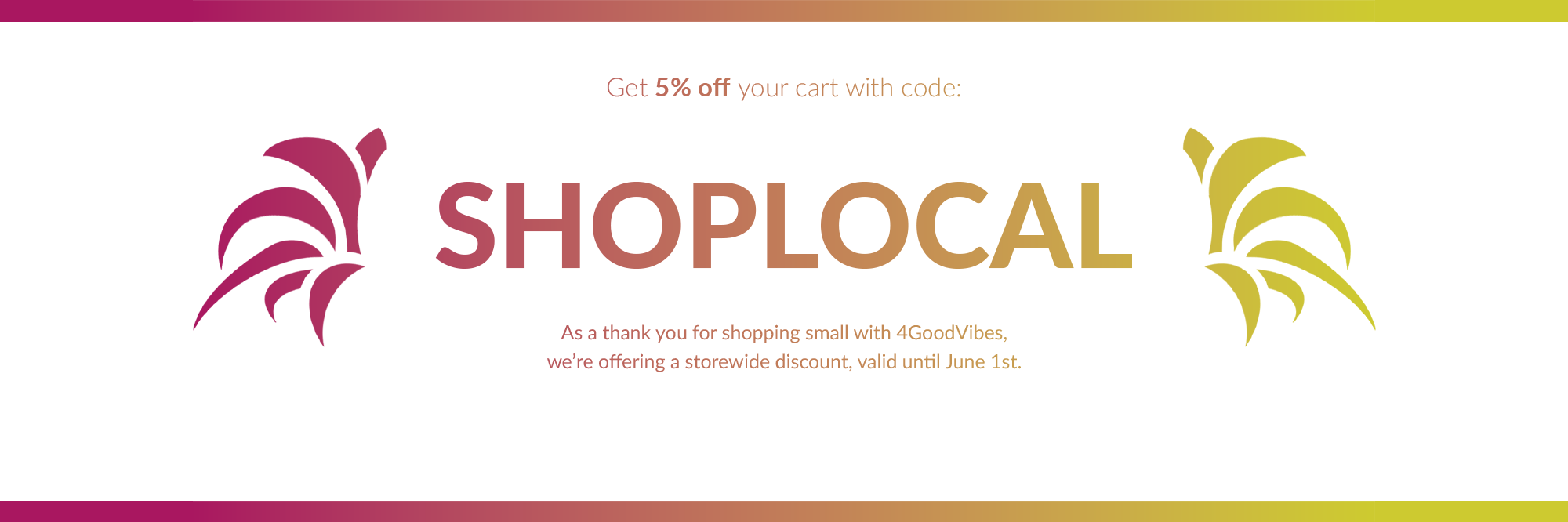 4GoodVibes Shop Local Promotion